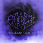 ETHEREAL Hells Divine Existence album cover
