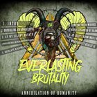 EVERLASTING BRUTALITY Annihilation Of Humanity album cover