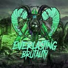 EVERLASTING BRUTALITY Drumless album cover