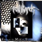 EVIL BARDS Through the Mask of Solitude album cover