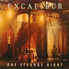 EXCALIBUR One Strange Night album cover