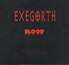 EXEGORTH Blood (Demo 2006) album cover