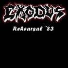 EXODUS 1983 Rehearsal album cover