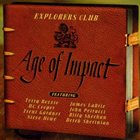 EXPLORERS CLUB Age Of Impact album cover