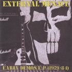 EXTERNAL MENACE Early Demos E.P (1979-84) album cover