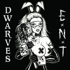 EXTREME NOISE TERROR Dwarves / E.N.T. album cover
