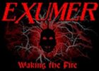 EXUMER Waking the Fire album cover