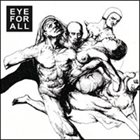 EYE FOR ALL Eye For All album cover