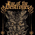 EYE OF THE DESTROYER The Wolf You Feed album cover