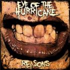 EYE OF THE HURRICANE Reasons album cover