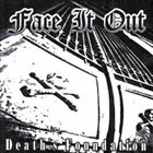 FACE IT OUT Death’s Foundation album cover