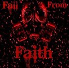 FALL FROM FAITH Fall From Faith album cover