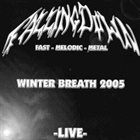 FALLING DOWN Winter Breath 2005 album cover