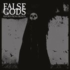 FALSE GODS Reports From Oblivion album cover