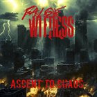 FALSE WITNESS Ascent To Chaos album cover