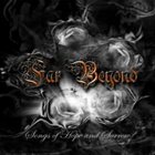 FAR BEYOND Songs of Hope and Sorrow album cover