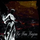 FAR FROM FORGIVEN Far From Forgiven album cover
