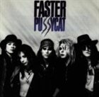 FASTER PUSSYCAT Faster Pussycat album cover