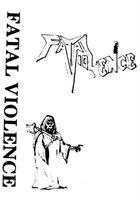FATAL VIOLENCE Demo I album cover