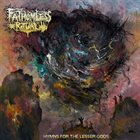FATHOMLESS RITUAL Hymns for the Lesser Gods album cover