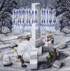 FATIMA HILL The Snow Tower album cover