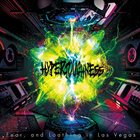 FEAR AND LOATHING IN LAS VEGAS Hypertoughness album cover