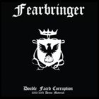 FEARBRINGER Double Faced Corruption album cover