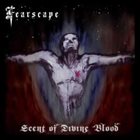 FEARSCAPE Scent of Divine Blood album cover