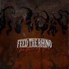 FEED THE RHINO The Burning Sons album cover
