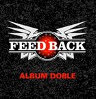 FEEDBACK Album Doble album cover