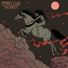 FERO LUX No Rest album cover