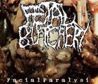 FETAL BUTCHERY Facial Paralysis album cover