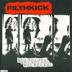 FILTHKICK Rise From The Dead / Filthkick album cover