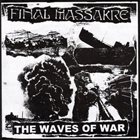 FINAL MASSAKRE Vision Of Death / Waves Of War album cover