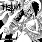 FISTULA (OH) Ignorant Weapon album cover