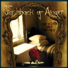 FLASHBACK OF ANGER Off With My Heart album cover