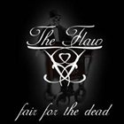 THE FLAW Fair For The Dead album cover