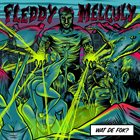 FLEDDY MELCULY Wat De Fok? album cover