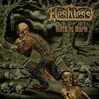 FLESHLESS Hate Is Born album cover
