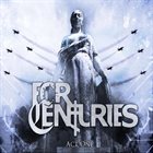 FOR CENTURIES Act One album cover