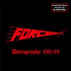 FORCE (MD) Discography 1981-84 album cover