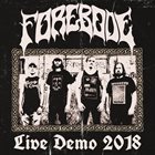 FOREBODE Live Demo 2018 album cover