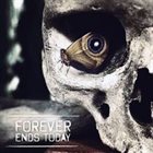 FOREVER ENDS TODAY In Case Of Emergency album cover