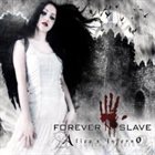 FOREVER SLAVE Alice's Inferno album cover