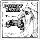 FORTY LEGS The Beast album cover