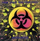FOUR SEATS FOR INVALIDES Biovirus album cover