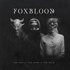 FOXBLOOD The Devil, The Dark & The Rain album cover