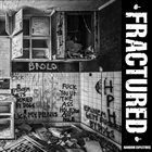 FRACTURED (CA) Random Expletives / Ridicule & Disdain album cover
