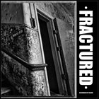 FRACTURED (CA) Recognized By Failure album cover