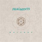FRAGMENTS Naturae album cover